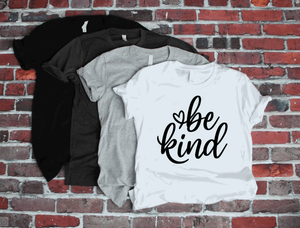 Be Kind T-Shirts